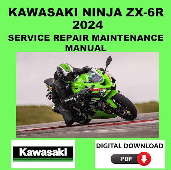 Kawasaki 2024 Ninja ZX-6R Service Manual Maintenance Repair - Etsy