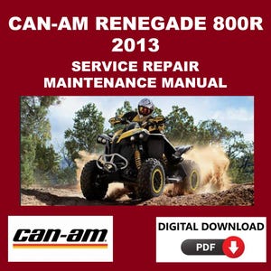 Can-Am 2013 Renegade 800R Service Manual Maintenance Repair