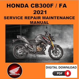 Honda 2021 CB300F Service Manual Maintenance Repair