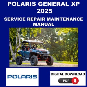 Polaris 2025 General XP Service Manual Maintenance Repair