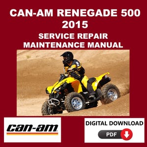 Can-Am 2015 Renegade 500 Service Manual Maintenance Repair