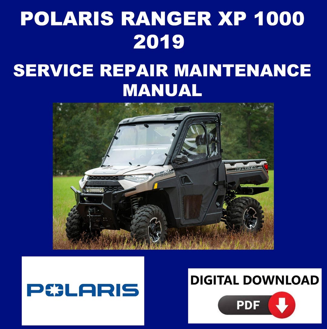 2019 POLARIS RANGER XP 1000 SERVICE MANUAL PDF visual data 4