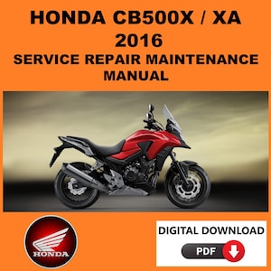Honda 2016 CB500X Service Manual Maintenance Repair