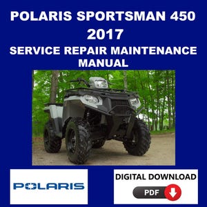 Polaris 2017 Sportsman 450 Service Manual Maintenance Repair