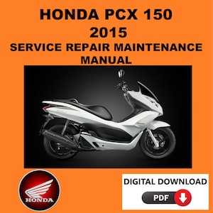 Honda 2015 PCX 150 Service Manual Maintenance Repair