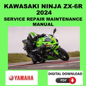 Kawasaki 2024 Ninja ZX-6R Service Manual Maintenance Repair