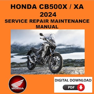 Honda 2024 CB500X Service Manual Maintenance Repair