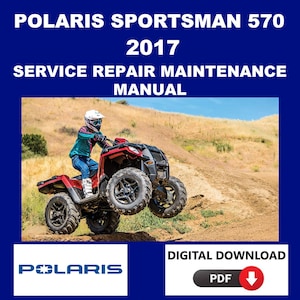 Polaris 2017 Sportsman 570 Service Manual Maintenance Repair
