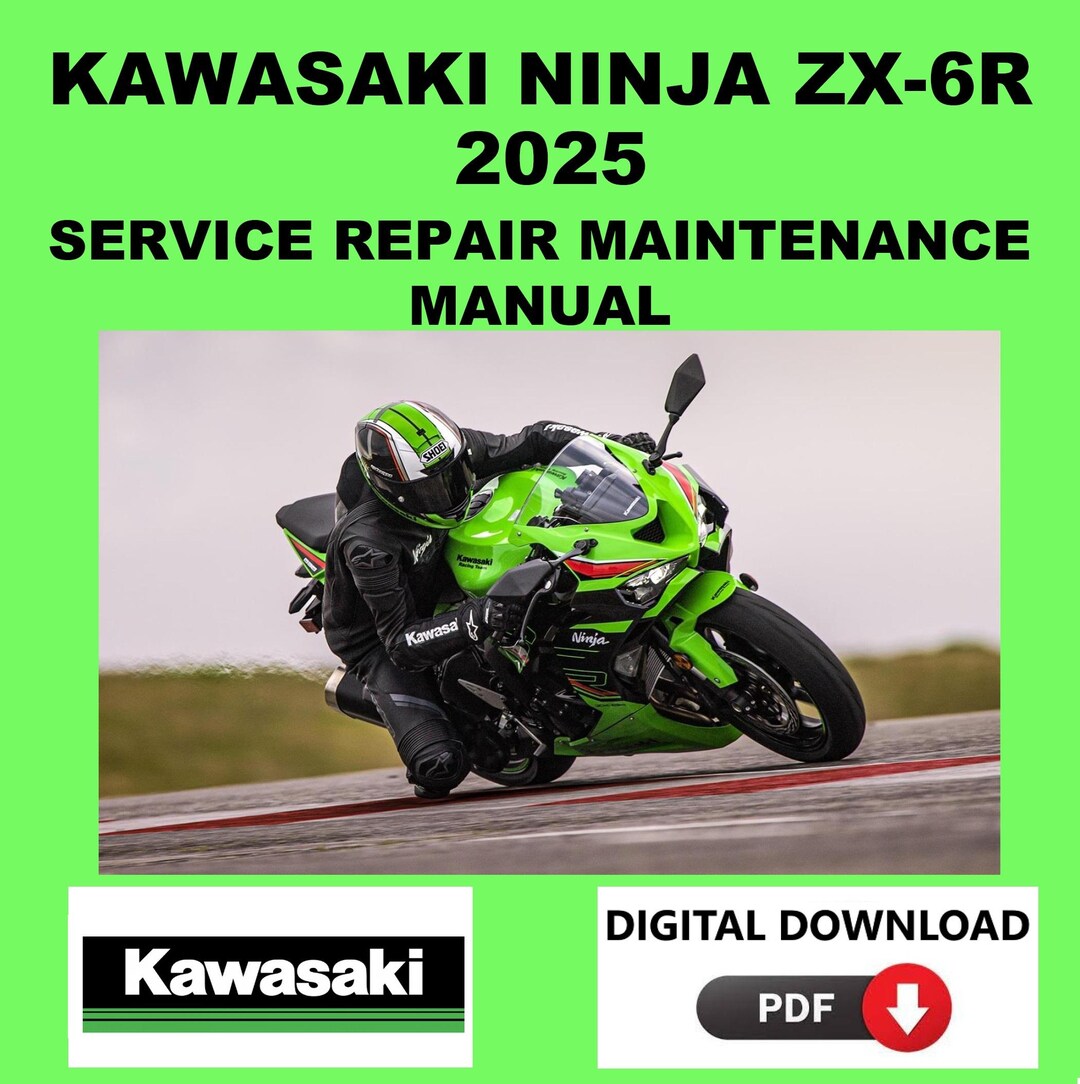 Kawasaki 2025 Ninja ZX-6R Service Manual Maintenance Repair - Etsy