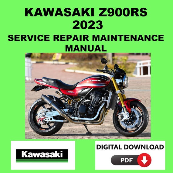 Kawasaki 2023 Z900RS Service Manual Maintenance Repair - Etsy