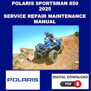 Polaris 2025 Sportsman 850 Service Manual Maintenance Repair