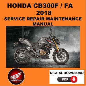 Honda 2018 CB300F Service Manual Maintenance Repair