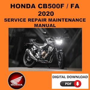 Honda 2020 CB500F Service Manual Maintenance Repair