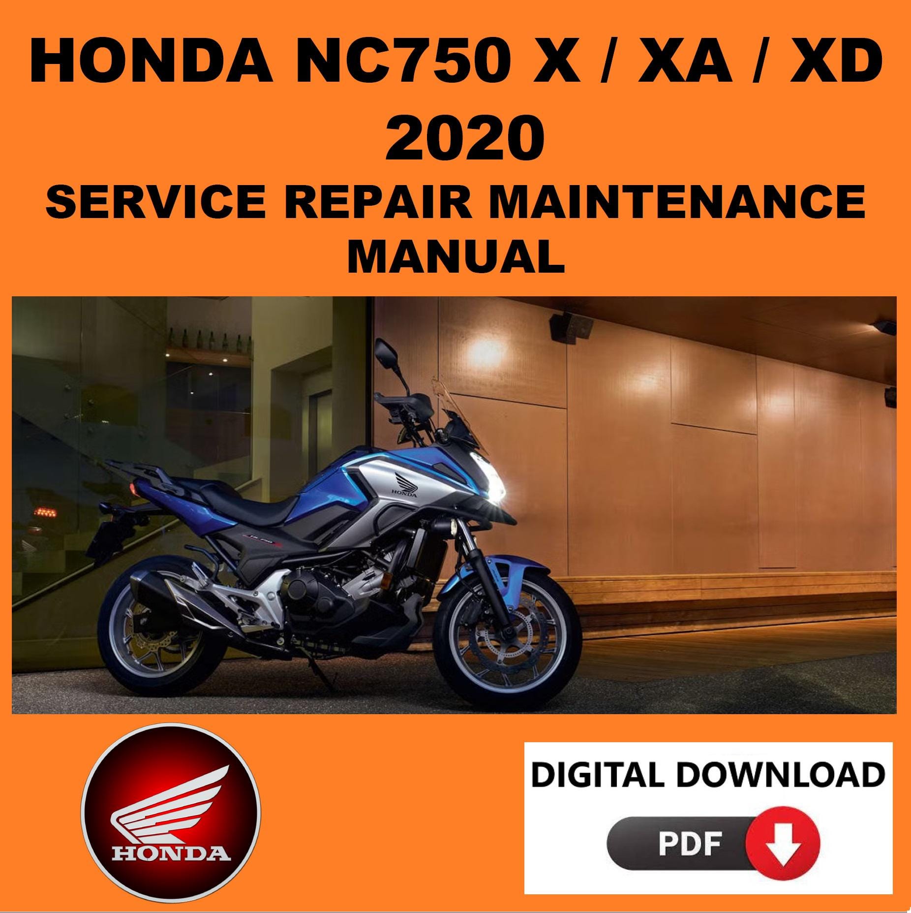 ホンダ NC750X (8BL-RH09) サービスマニュアル ホンダ NC750X/NC750X Dual Clutch Transmission/NC750XA