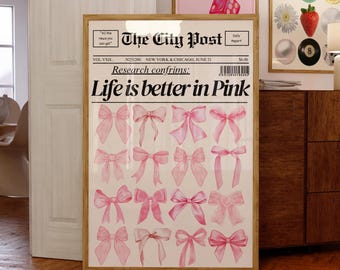Arte mural con lazos rosas, póster con frase femenina, impresión de periódico, arte mural con estética coqueta, decoración para el hogar con frases rosas, descarga digital