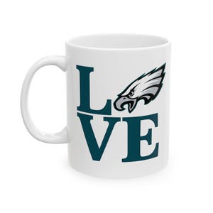 Philadelphia Eagles Love Mug, Eagles Football Fan Gift, Ceramic Coffee Cup, Sports Team Mug, Eagles Gift Idea