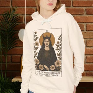 The High Priestess of controlled chaos Hoodie, Unisex Tarot Sweatshirt, Vintage Occult Graphic, Dark Academia Pullover, Streetwear Gift