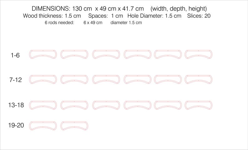 May include: Diagram with dimensions and specifications for a wooden project. The text includes dimensions of 130 cm x 49 cm x 41.7 cm, wood thickness of 1.5 cm, and hole diameter of 1.5 cm. The diagram shows 20 slices.