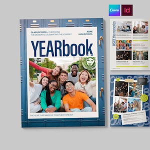May include: A yearbook cover featuring a blue locker background, the text "YEARbook", "CLASS OF 2038", and "ACME HIGH SCHOOL", with a central photograph of seven smiling students. Two additional page layouts show photo collages and text.