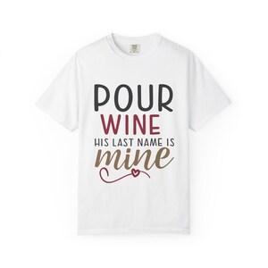 Funny Wine Lover T-Shirt, Ideal Gift for Wine Enthusiasts, Wine Themed Party Shirt, Casual Summer Tee, Perfect for Celebrations