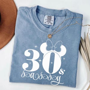 30th Birthday Comfort Colors Shirt,Minnie 30 Years Old Shirt,Disney Birthday Squad T-Shirt,Gift For 30th Birthday Tee,30th Birthday Woman