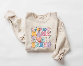 Disney Mama Sweatshirt,Happiest Mama On Earth Sweatshirt,Disney Mom Gift Sweatshirt,Women Disney Trip Sweatshirt,Mom Birthday Gift