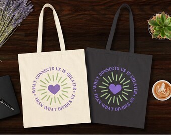 Was uns verbindet Tragetasche, Inspirational Canvas Tote, wiederverwendbare Canvas Tote, Tasche für psychische Gesundheit, Geschenk für Lehrer, Aktivist Tote