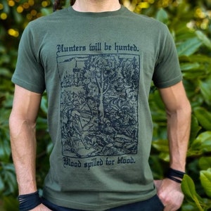 Hunters will be Hunted ~ t-shirt (Punk clothing/Punk t-shirt/Crust/Metal/Green anarchy/Environment/Anti civ/Animal Liberation/Earth/Vegan)