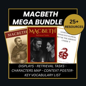 Może przedstawiać: Grafika dla pakietu Macbeth Mega Bundle z białym tytułem. Obraz zawiera ilustracje postaci, cytat i listę zasobów. Pakiet zawiera wyświetlacze, zadania wyszukiwania i mapę postaci. Tło jest czarne.