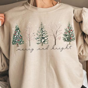 Christmas Tree Sweatshirt, Merry and Bright Trees Merry Christmas Sweatshirt Christmas Tree Shirt Xmas Tree Sweatshirt Merry Xmas Sweatshirt