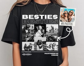 Personalised Best Friend Shirt, Comfort Colors Custom Photo Bestie Shirt, Friendship Gift, Birthday Gift for Friend, BFF Birthday Gift Idea