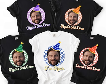 Custom Birthday Face Shirt, Personalized Photo Party Tee, Funny Group Birthday Shirts, Custom Photo Name Shirt, 30th 40th Birthday T-Shirt