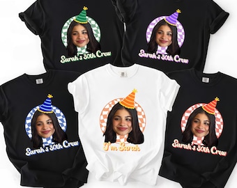 Custom Face Birthday Shirt, Personalized Photo Party Tee, Funny Group Birthday Shirts, Custom Photo Face Shirt, 30th Birthday T-Shirt