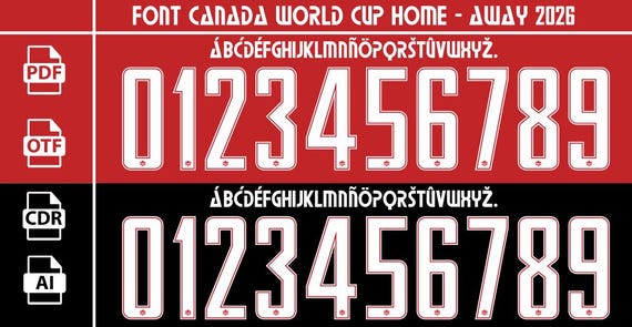 New Font Vector Jersey Canada World Cup 2026 / Font *OTF | *Ai| *PDF| *CDR/Vector File | Kit Shirt Soccer