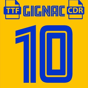 Puede incluir: Fondo amarillo con texto y gráficos azules. La palabra "GIGNAC" se muestra en azul, junto con el número "10" en una fuente grande y en negrita. También hay dos iconos de archivo con el texto "TTF" y "CDR".