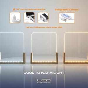 May include: Three LED Expression lamps with a wooden base and a clear, rectangular light frame. The lamps have a cool to warm light feature. The image includes text that says "58" usb-a cable suitable for:" and "Use any USB power brick under 15W."