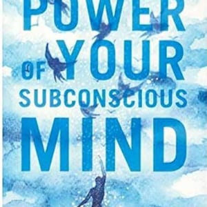 The Power Of Your Subconscious Mind by Joseph Murphy (high-definition digital copy) - INSTANT DOWNLOAD!!