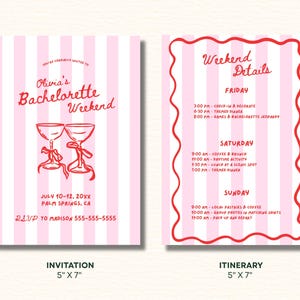 May include: Pink and white striped bachelorette weekend invitation and itinerary. The invitation features two champagne glasses and the text "Olivia's Bachelorette Weekend". The itinerary lists weekend details.