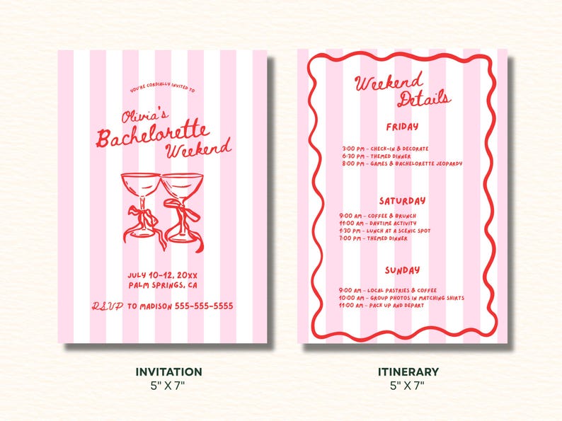 May include: Pink and white striped bachelorette weekend invitation and itinerary. The invitation features two champagne glasses and the text "Olivia's Bachelorette Weekend". The itinerary lists weekend details.