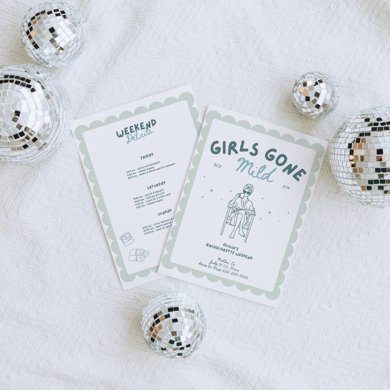 May include: Two white cards with a light green scalloped border and text that reads "Weekend Details" and "Girls Gone Mild". The "Girls Gone Mild" card has an illustration of a person relaxing. Silver disco balls are scattered around the cards.
