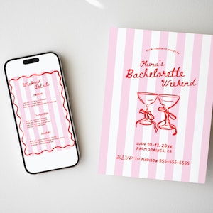 May include: A smartphone and a pink and white striped invitation for Olivia's Bachelorette Weekend. The invitation features red text and illustrations of champagne glasses. The phone displays the weekend details.
