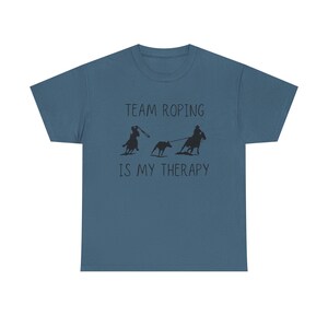 Team Roping Therapy Tee | Unisex Heavy Cotton Shirt, Fun Gift for Horse ...