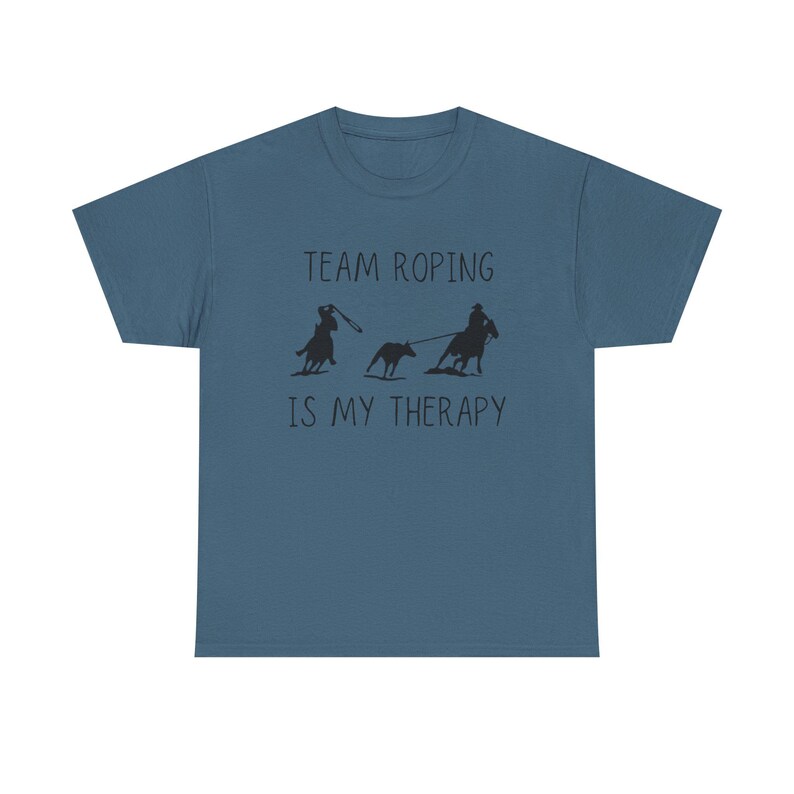 Team Roping Therapy Tee | Unisex Heavy Cotton Shirt, Fun Gift for Horse ...