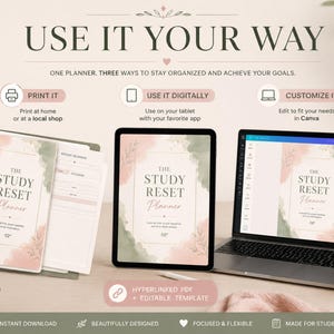 May include: A digital and physical planner set titled The Study Reset Planner, featuring a soft watercolor design in sage green and blush pink. The display shows a printed binder, a tablet screen, and a laptop screen with editable template software.