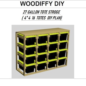 Digital Download: DIY 27 Gallon Tote Storage Rack Plans for 16 Totes - Beginner Friendly, Easy Garage Organization Guide