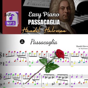 Op de afbeelding: Muziekblad voor "Passacaglia" van Handel-Halvorsen, gearrangeerd door Mj Olivares. De muzieknoten zijn gecodeerd met kleuren. Een rode roos ligt op het muziekblad. De tekst "Easy Piano" en "With MP3" is inbegrepen.