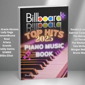 Billboard Top Hits 2025 Piano Book Piano Sheet Music