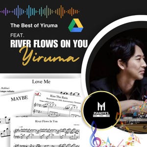 River Flows In You, Kiss The Rain, Maybe, Love Me - YIRUMA Official Piano Sheet Music PDF Bundle