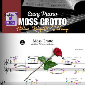 May include: Sheet music for "Moss Grotto" from Hollow Knight: Silksong, with a red rose and piano keys in the background. The sheet music includes musical notes, symbols, and the text "Easy Piano" and "MP3".
