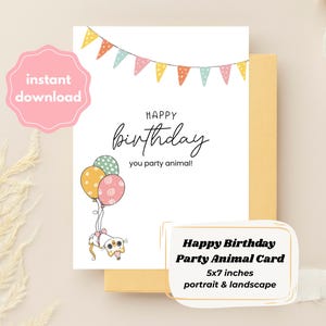 Happy Birthday You Part Animal! Cute Cat Card, Digital Print, with colorful balloons and garland, 5x7 landscape and portrait options